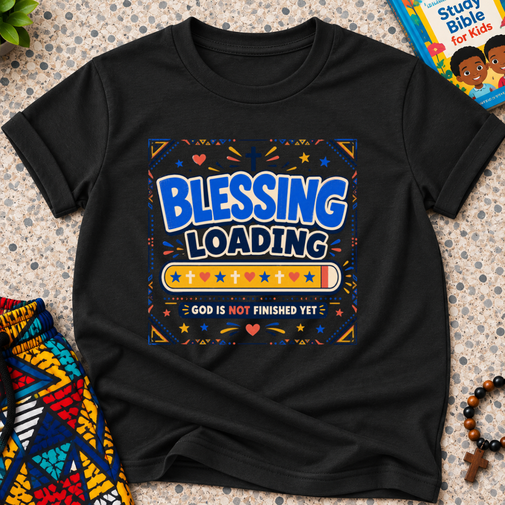 Blessing Loading Christian kids shirt in black featuring a colourful progress bar and God Is Not Finished Yet message
