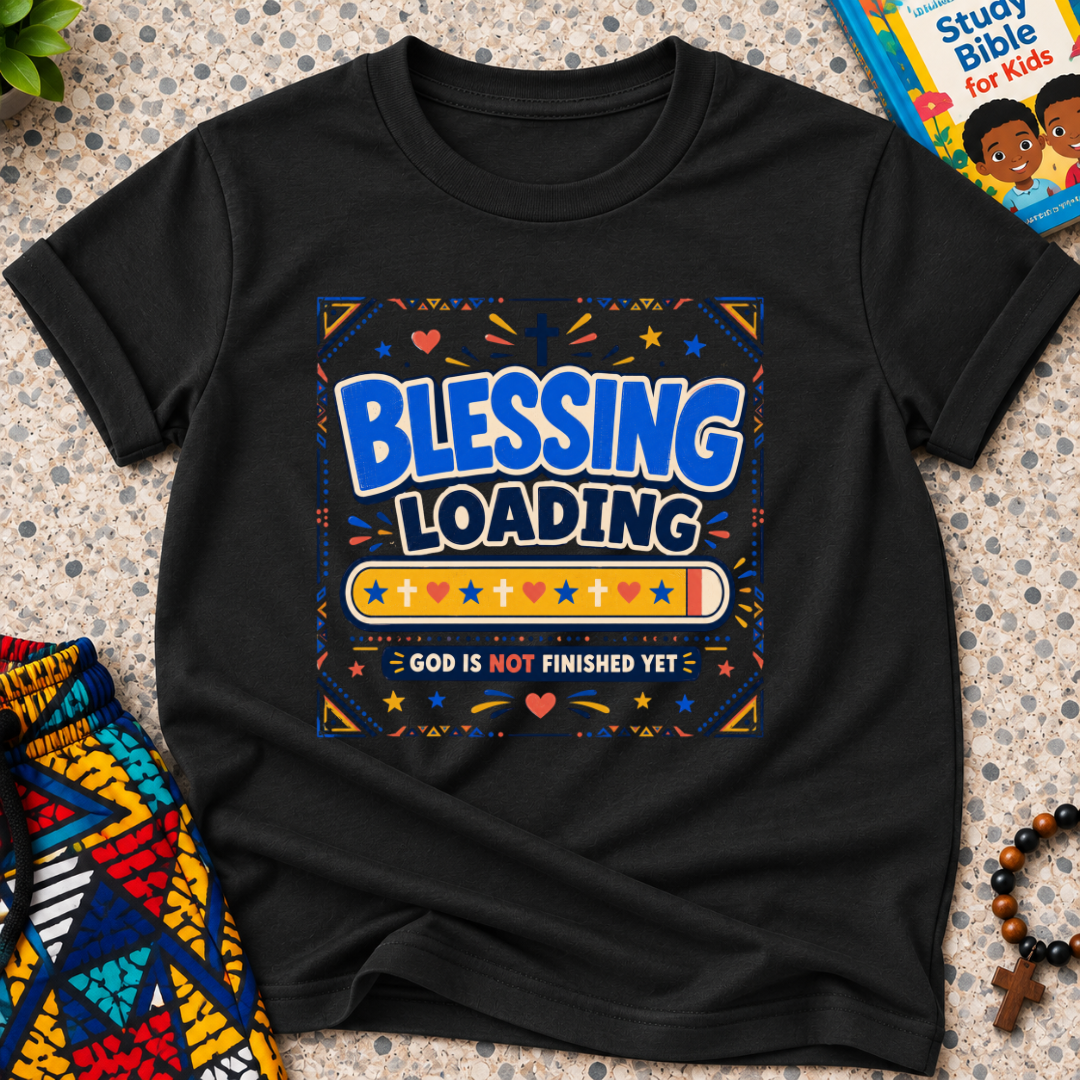 Blessing Loading Christian kids shirt in black featuring a colourful progress bar and God Is Not Finished Yet message
