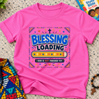 Blessing Loading Christian kids shirt in pink featuring a colourful progress bar and God Is Not Finished Yet message
