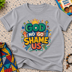 God No Go Shame Us Christian kids shirt in grey featuring bold colourful lettering and radiant faith-inspired artwork
