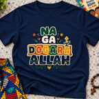 Na Ga Dogara Allah Hausa-language kids shirt in navy blue featuring bold block lettering and colourful decorative details
