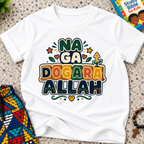 Na Ga Dogara Allah Hausa-language kids shirt in white featuring bold block lettering and colourful decorative details
