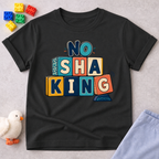 No Shaking Christian kids shirt in black featuring bold colourful block lettering and a Nigerian Pidgin message
