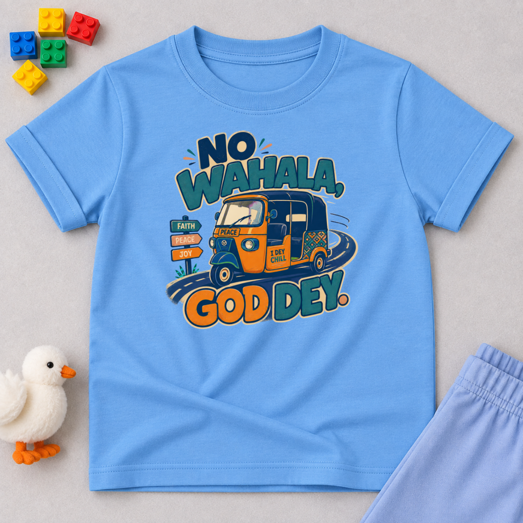 No Wahala, God Dey Christian kids shirt in light blue featuring a colourful Nigerian truck illustration and Pidgin faith message
