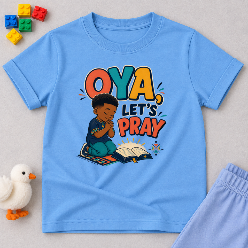 Oya, Let's Pray Christian kids shirt in light blue featuring a child praying and a colourful Nigerian Pidgin-inspired message
