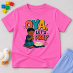 Oya, Let's Pray Christian kids shirt in pink featuring a child praying and a colourful Nigerian Pidgin-inspired message
