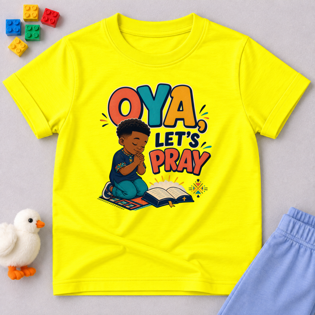 Oya, Let's Pray Christian kids shirt in yellow featuring a child praying and a colourful Nigerian Pidgin-inspired message
