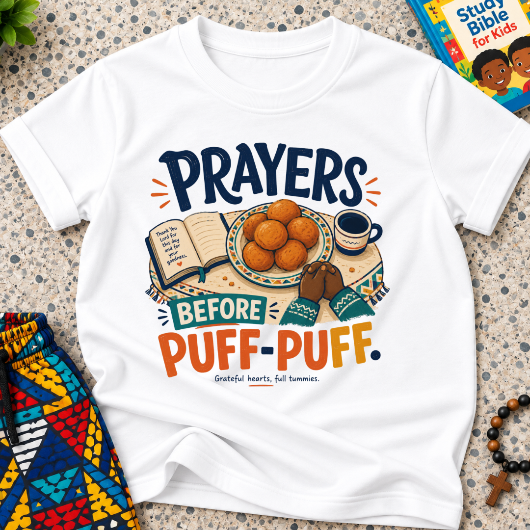 Prayers Before Puff Puff Christian kids shirt in white featuring puff puff and Nigerian food-inspired artwork
