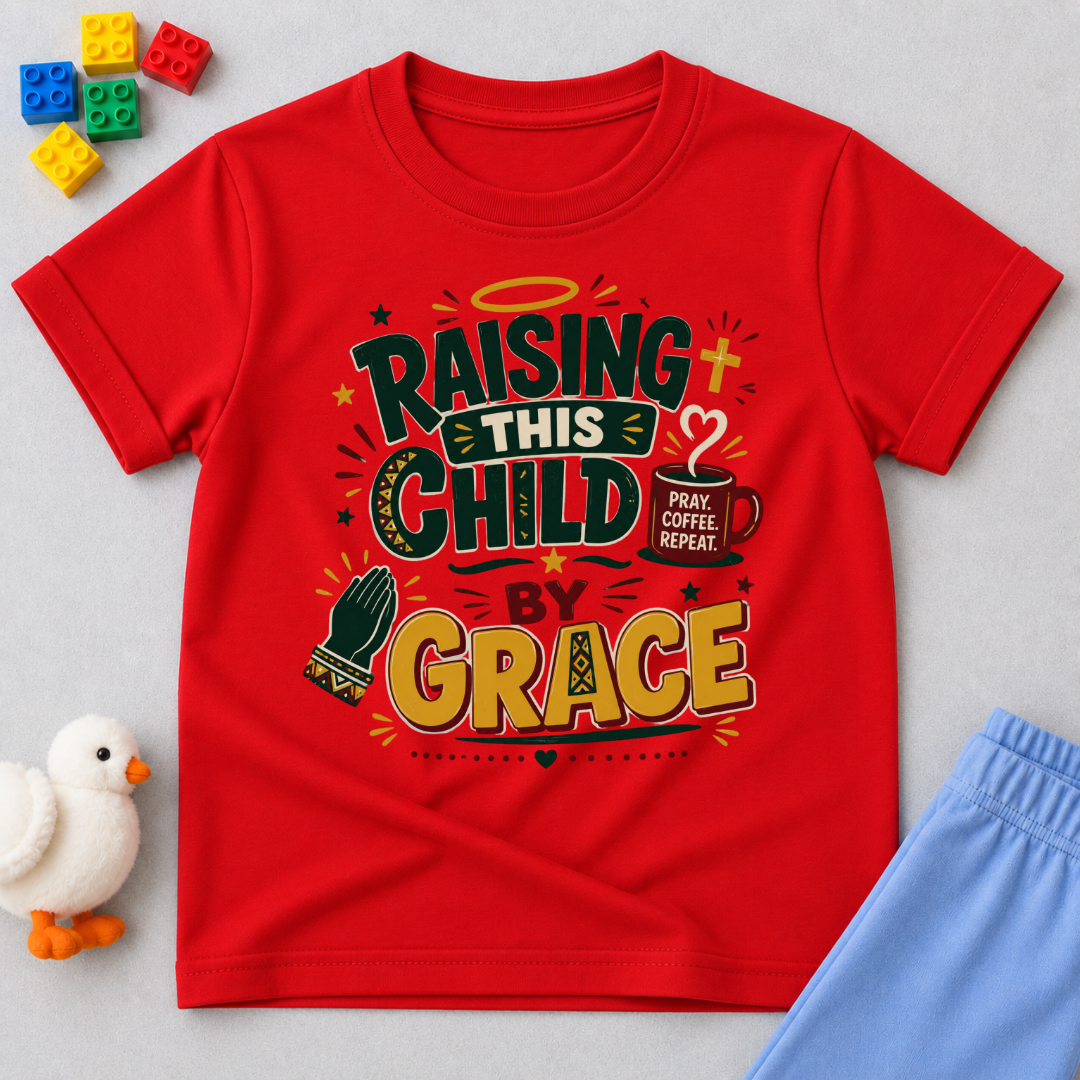 Raising This Child by Grace Christian kids shirt in red featuring warm typography and playful parenting-themed artwork
